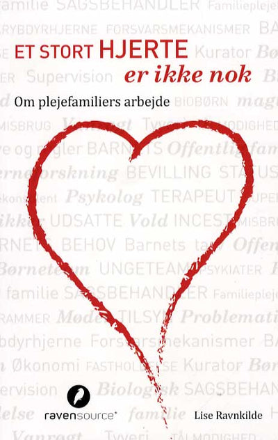 Et stort hjerte er ikke nok