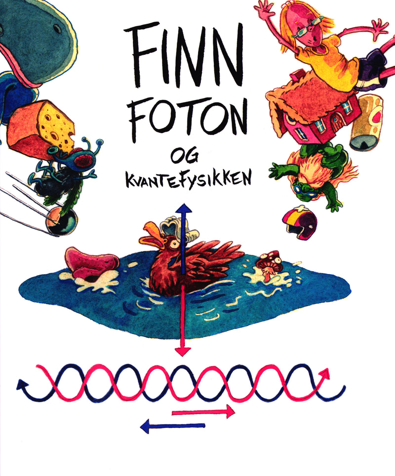 Finn Foton og kvantefysikken