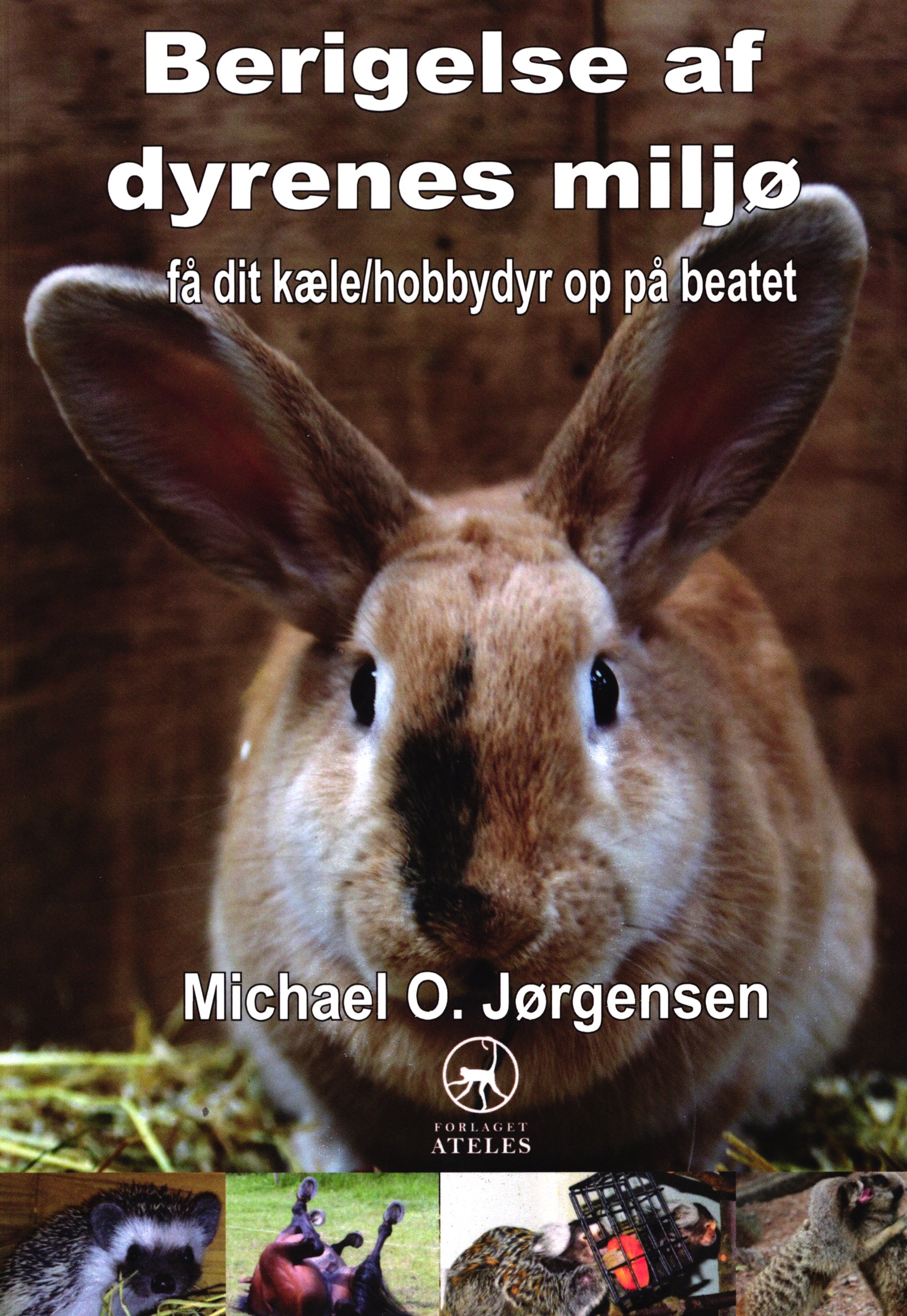 Berigelse af dyrenes miljø