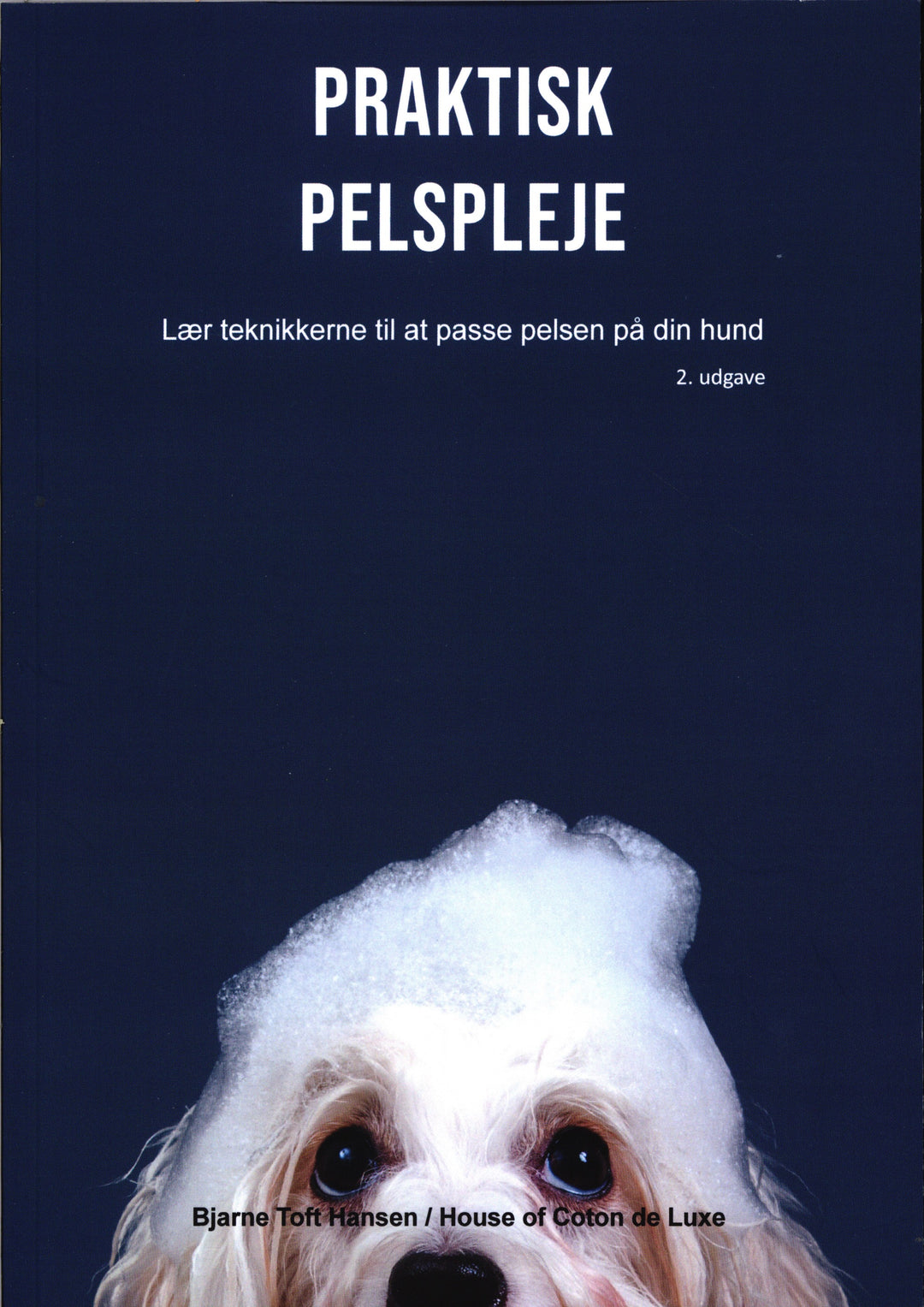 Praktisk Pelspleje